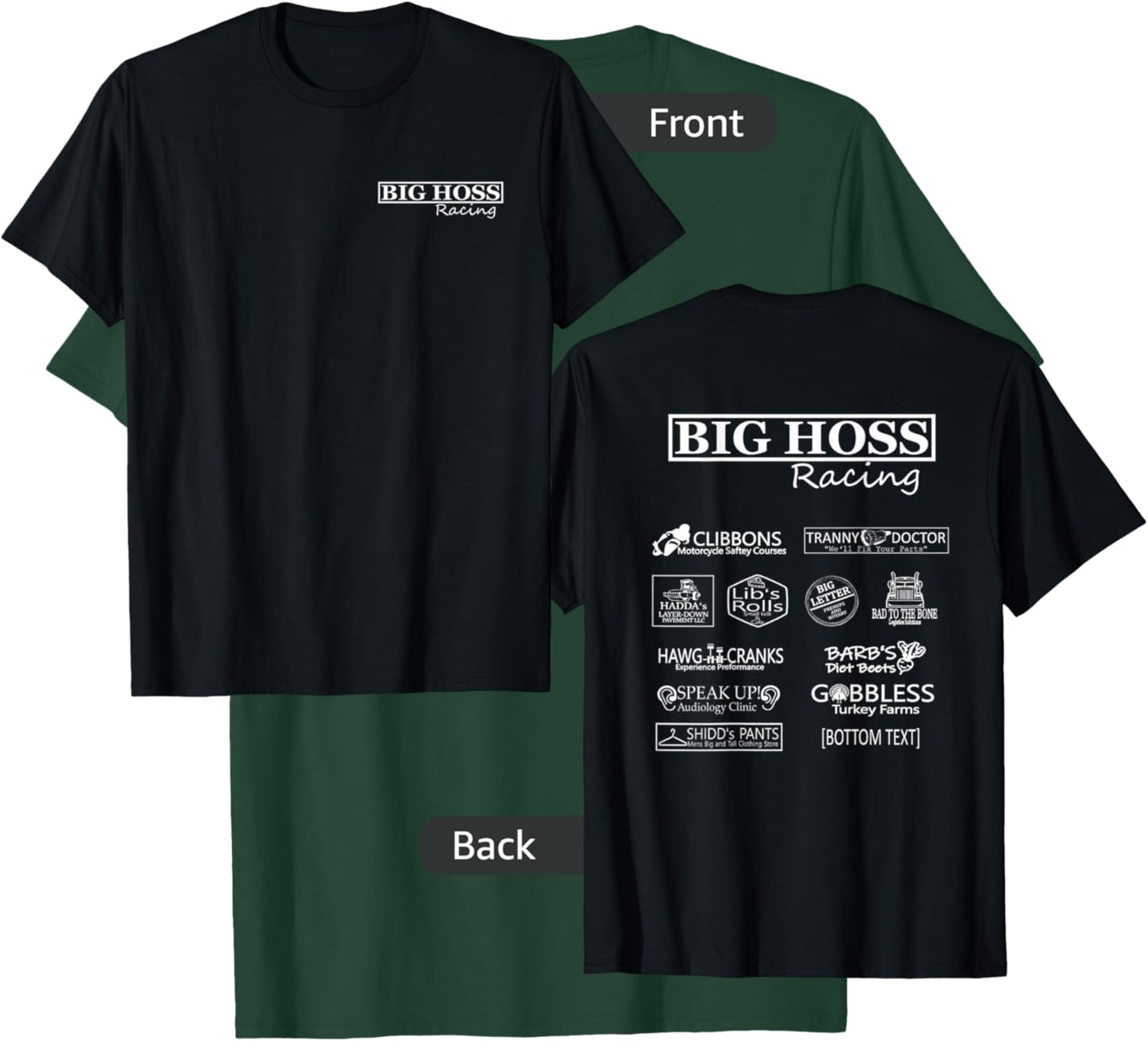 Big Hoss Racing T-Shirt - T-Shirt | Forest