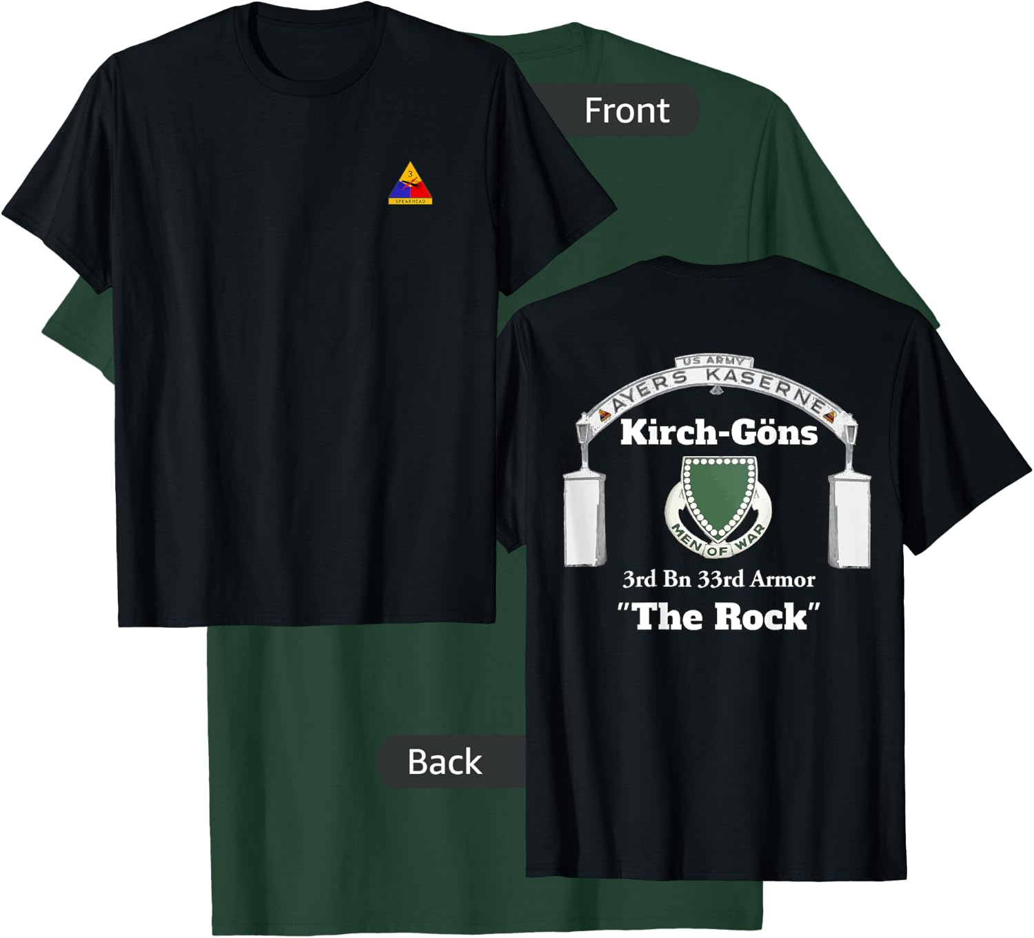3rd AD front-Ayers Kaserne-3rd Bn 33rd Armor design on back T-Shirt - T-Shirt | Forest