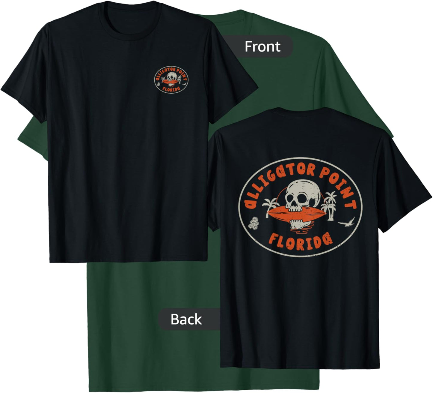 Alligator Point Florida FL Vintage Surf Beach Front & Back Men Women T-Shirt - T-Shirt | Forest