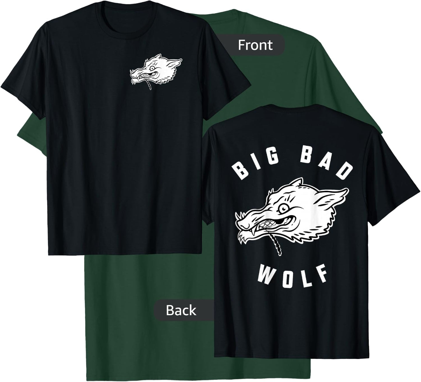 Bad Wolf T-Shirt - T-Shirt | Forest
