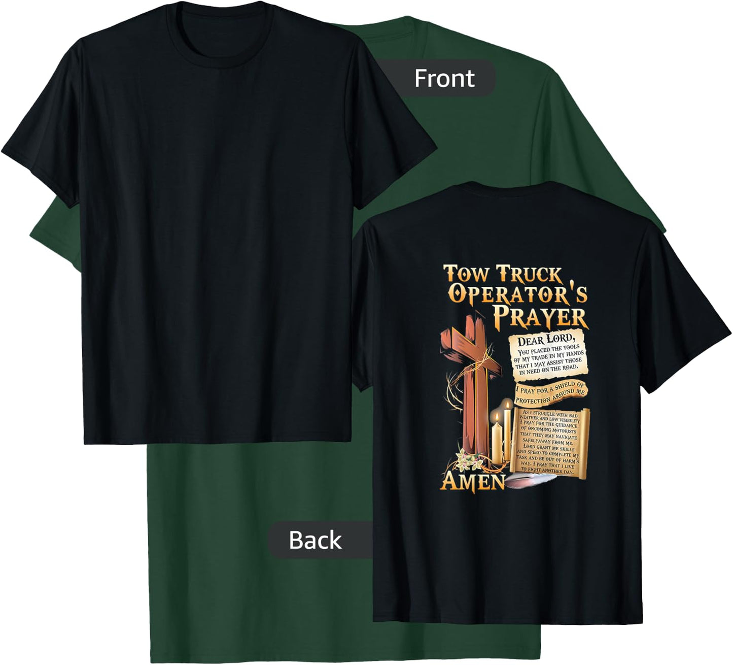 Tow Truck Operator's Prayer T-Shirt - T-Shirt | Forest