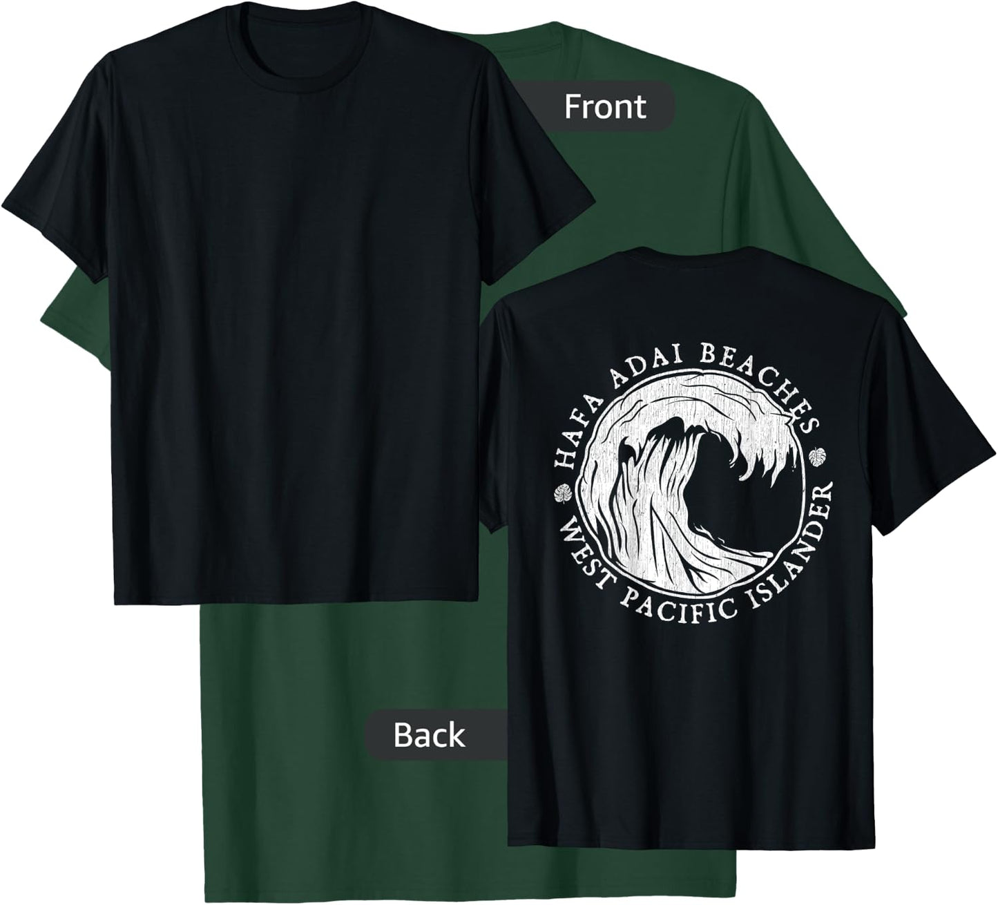 BACK PRINT Hafa Adai Beaches Guam T-Shirt - T-Shirt | Forest