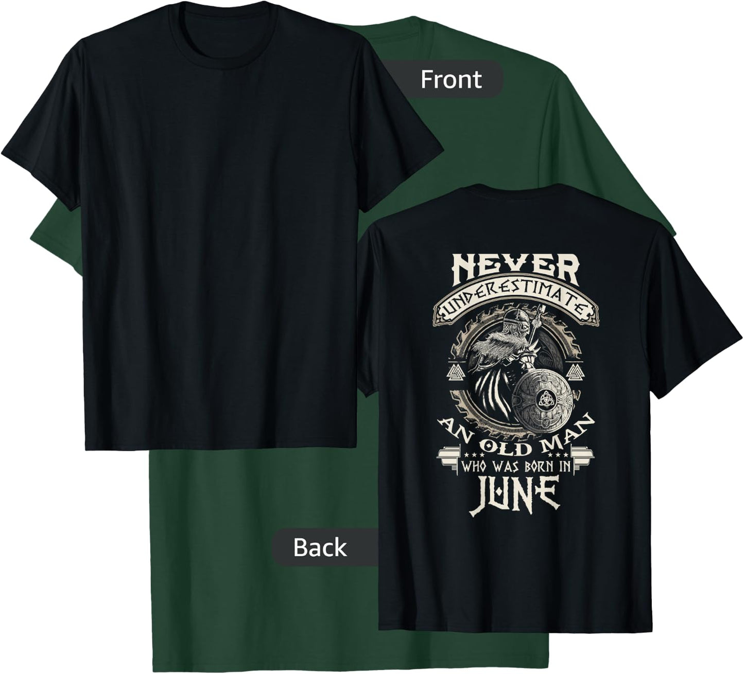Never Underestimate Old Man Born In June Birthday T-Shirt - T-Shirt | Forest