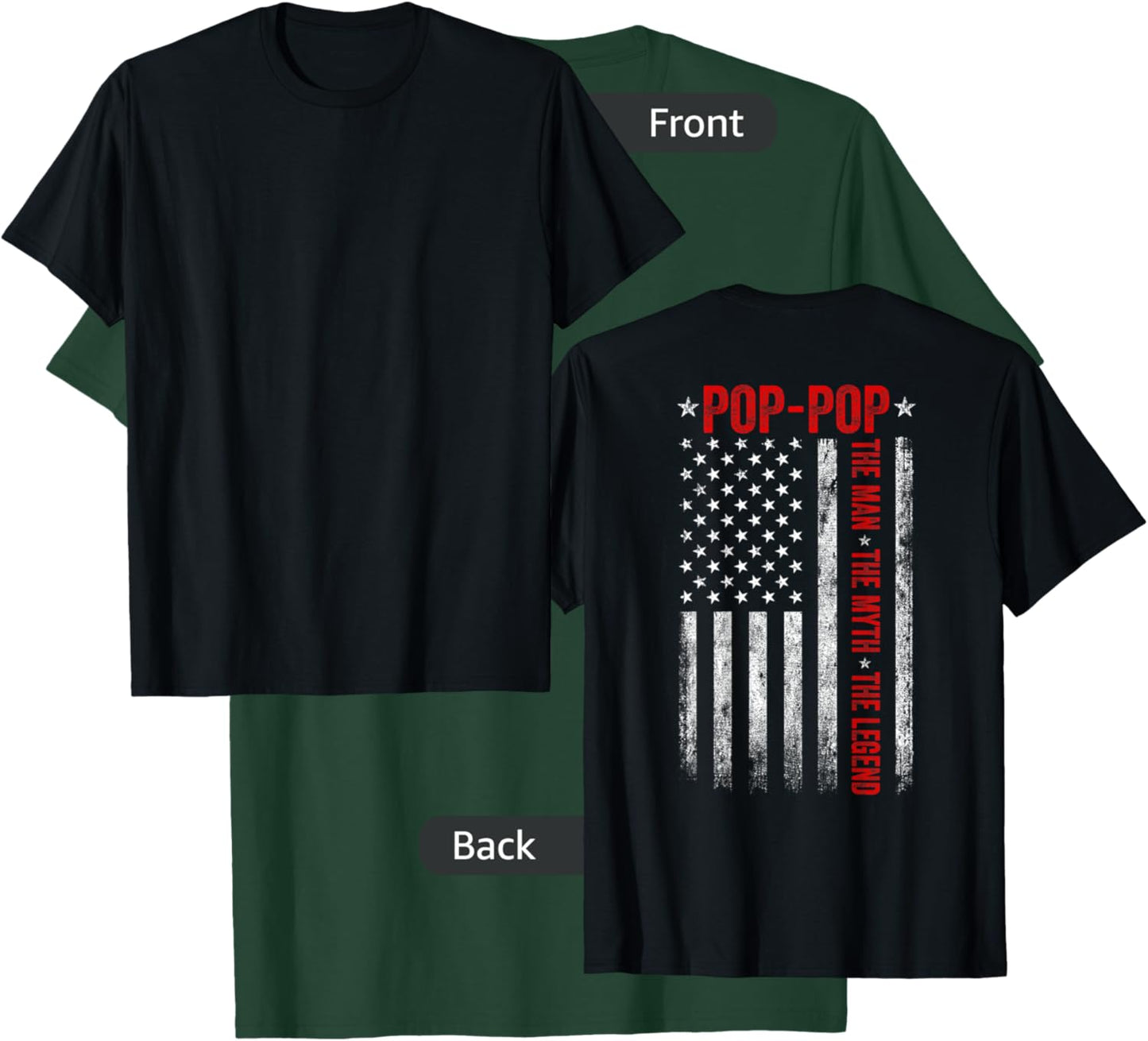 Pop-Pop The Man The Myth The Legend Funny Grandpa USA Flag T-Shirt - T-Shirt | Forest