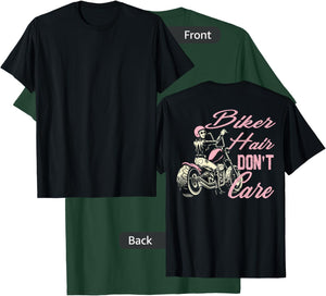 Bike Hair Don't Care Bike Lovers Women Motorcycle On Back T-Shirt - T-Shirt | Forest