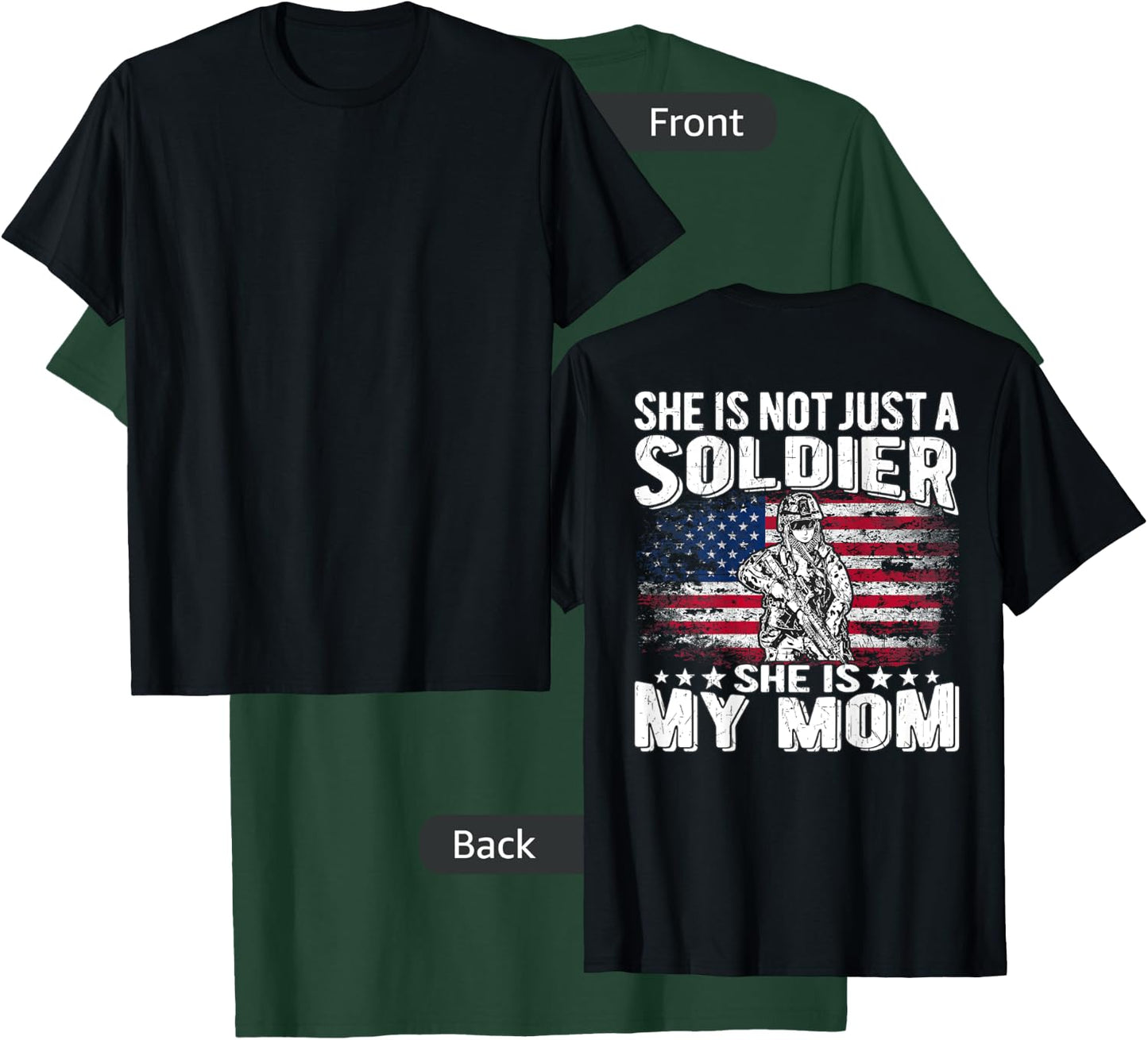 My Mom Is A Soldier - Patriotic Proud Military Son Daughter T-Shirt - T-Shirt | Forest