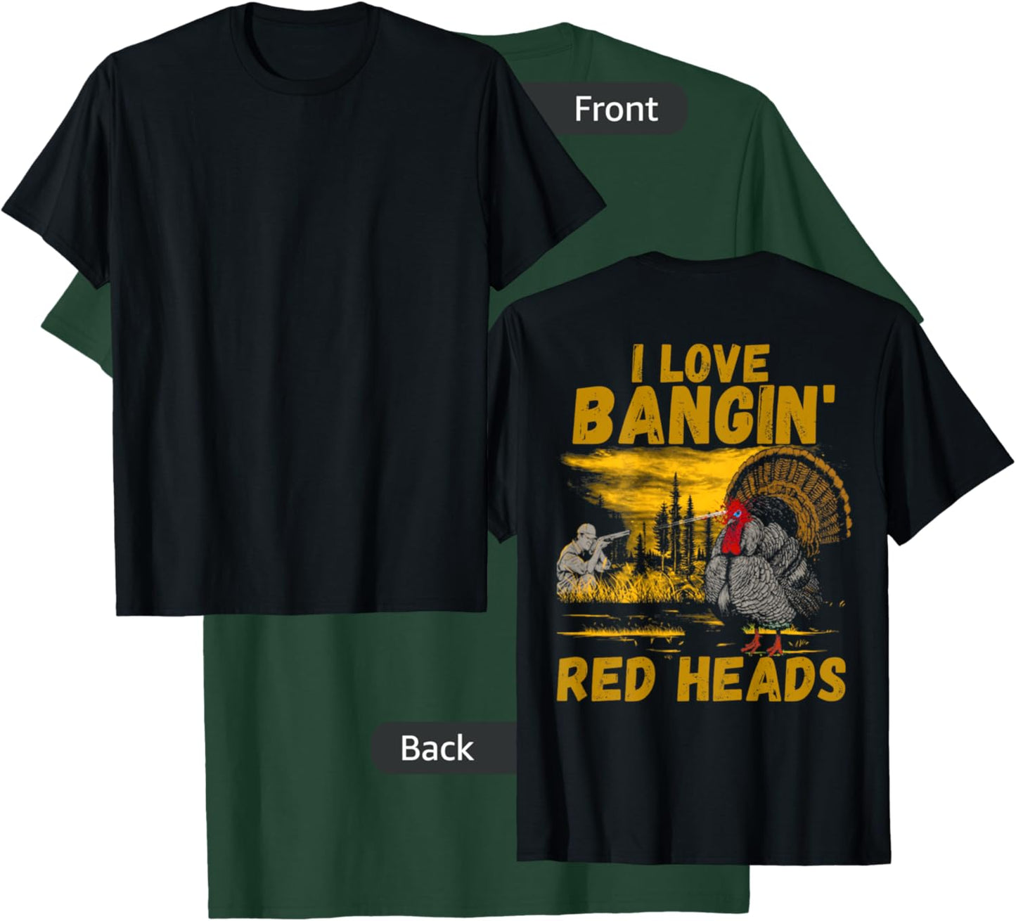 Red Heads Adult Humor Funny Turkey Hunting T-Shirt - T-Shirt | Forest