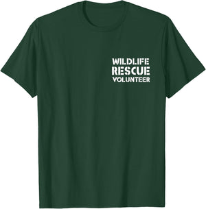 Wildlife Rescue Volunteer Animal Lover Rehabilitation FRONT T-Shirt - T-Shirt | Forest