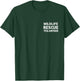 Wildlife Rescue Volunteer Animal Lover Rehabilitation FRONT T-Shirt - T-Shirt | Forest