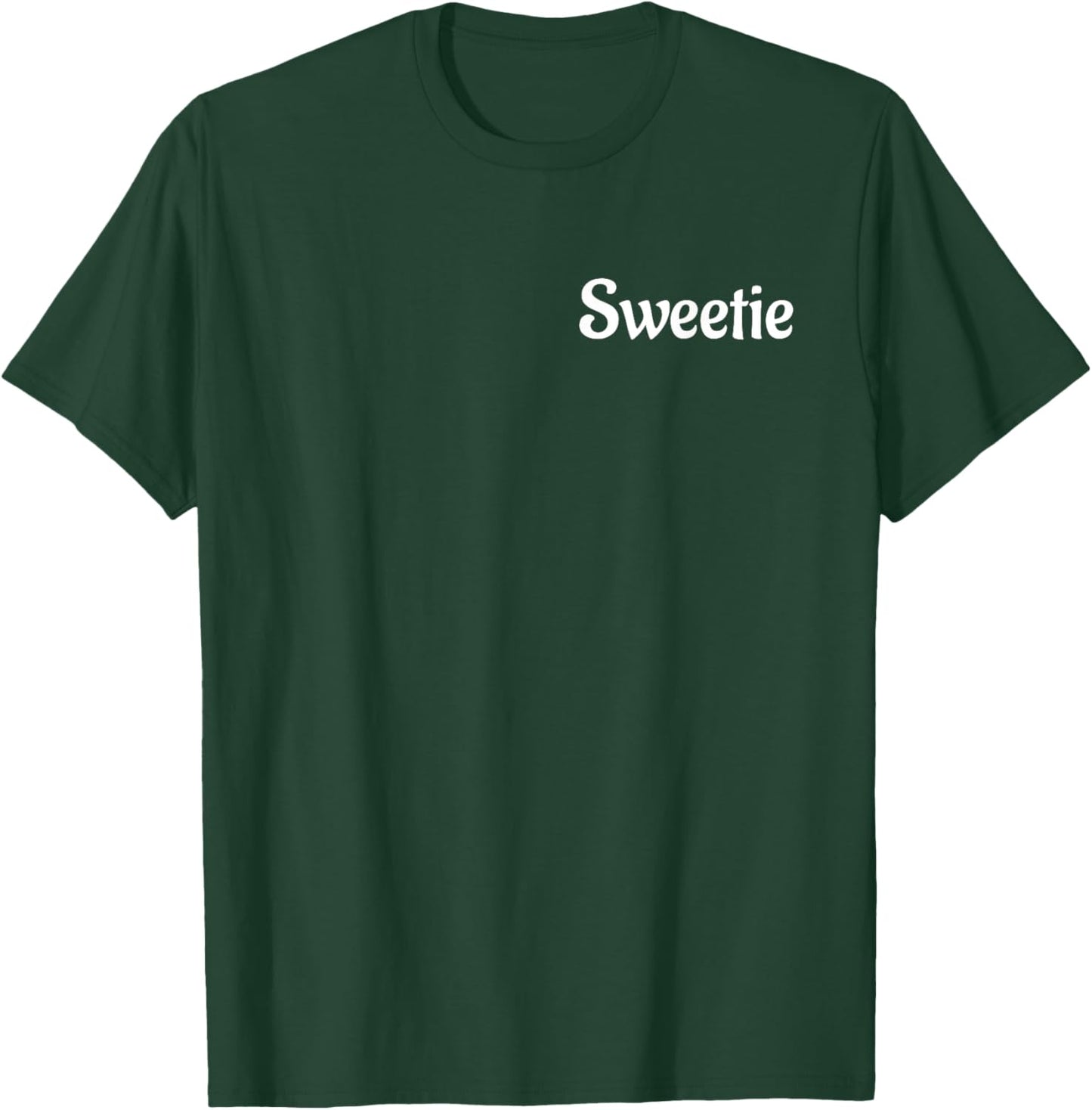 Sweetie T-Shirt - T-Shirt | Forest