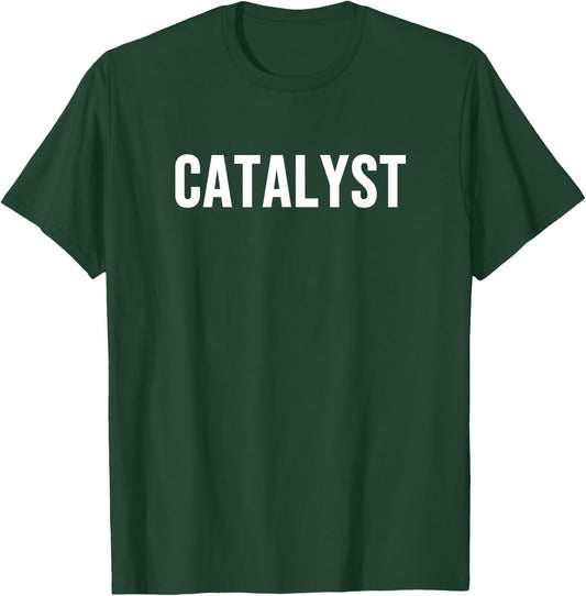 Catalyst T-Shirt - T-Shirt | Forest
