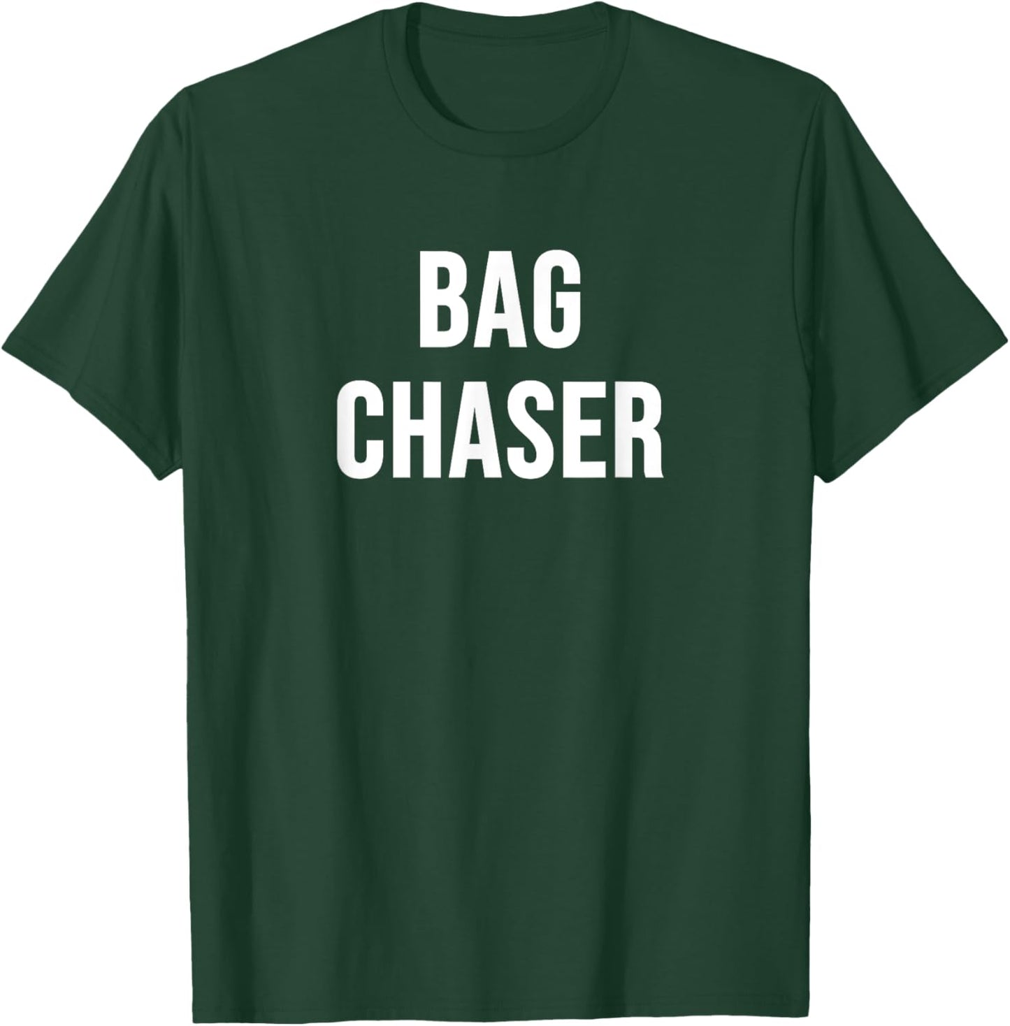 Bag Chaser T-Shirt - T-Shirt | Forest