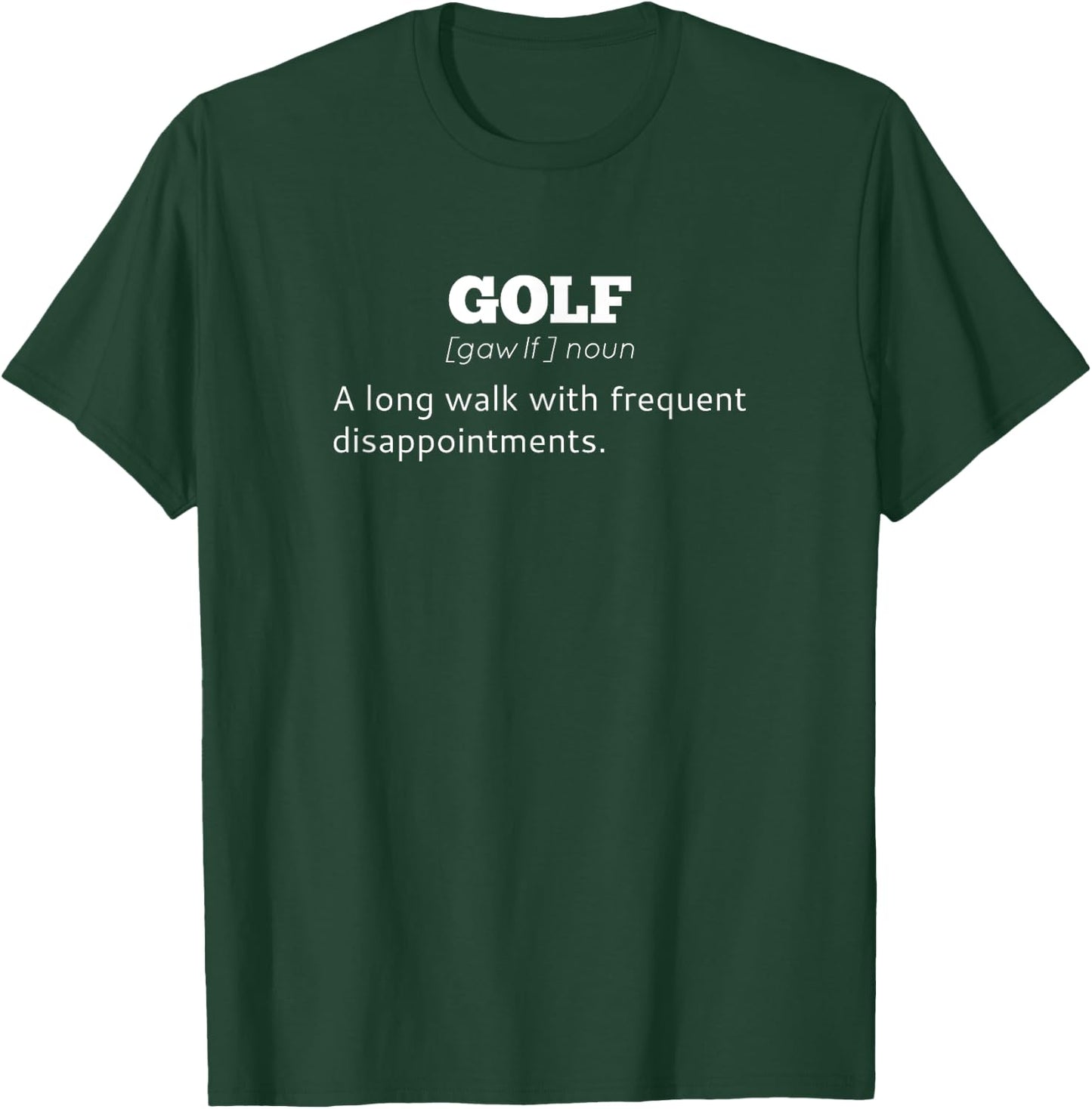 The Definition of Golf - Funny Golfer Shirt T-Shirt - T-Shirt | Forest