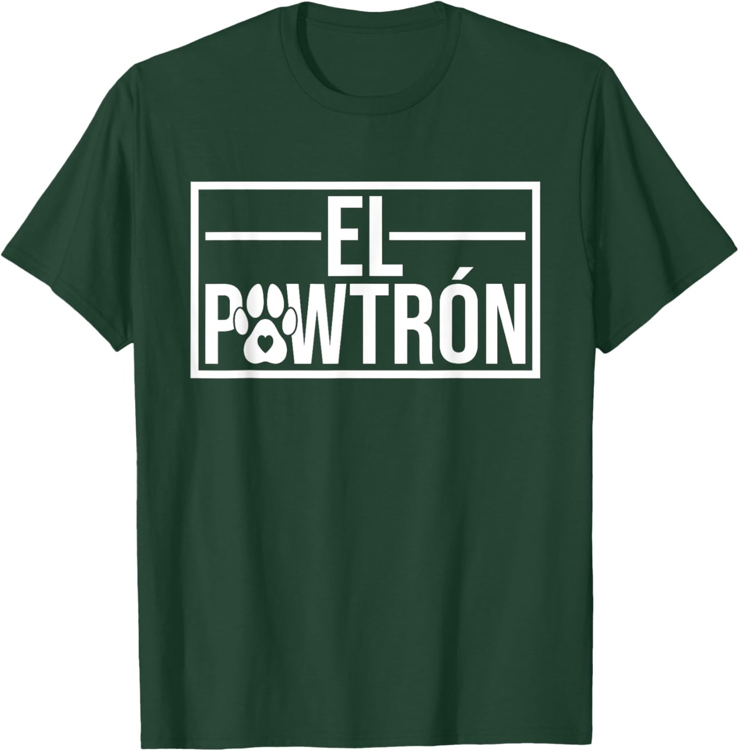 El Pawtrón Dog Dad Dog Grandpa Funny Fathers Day Dog Lover T-Shirt - T-Shirt | Forest