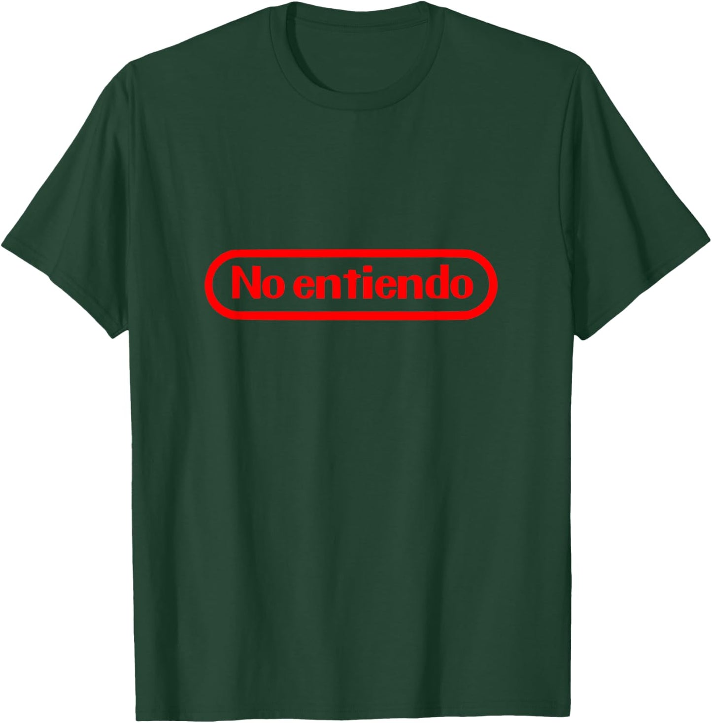 No Entiendo Funny Spanish Meme T-Shirt - T-Shirt | Forest