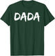 Cute Father's Day Idea Dad Gift from Toddler Son Best Dada T-Shirt - T-Shirt | Forest