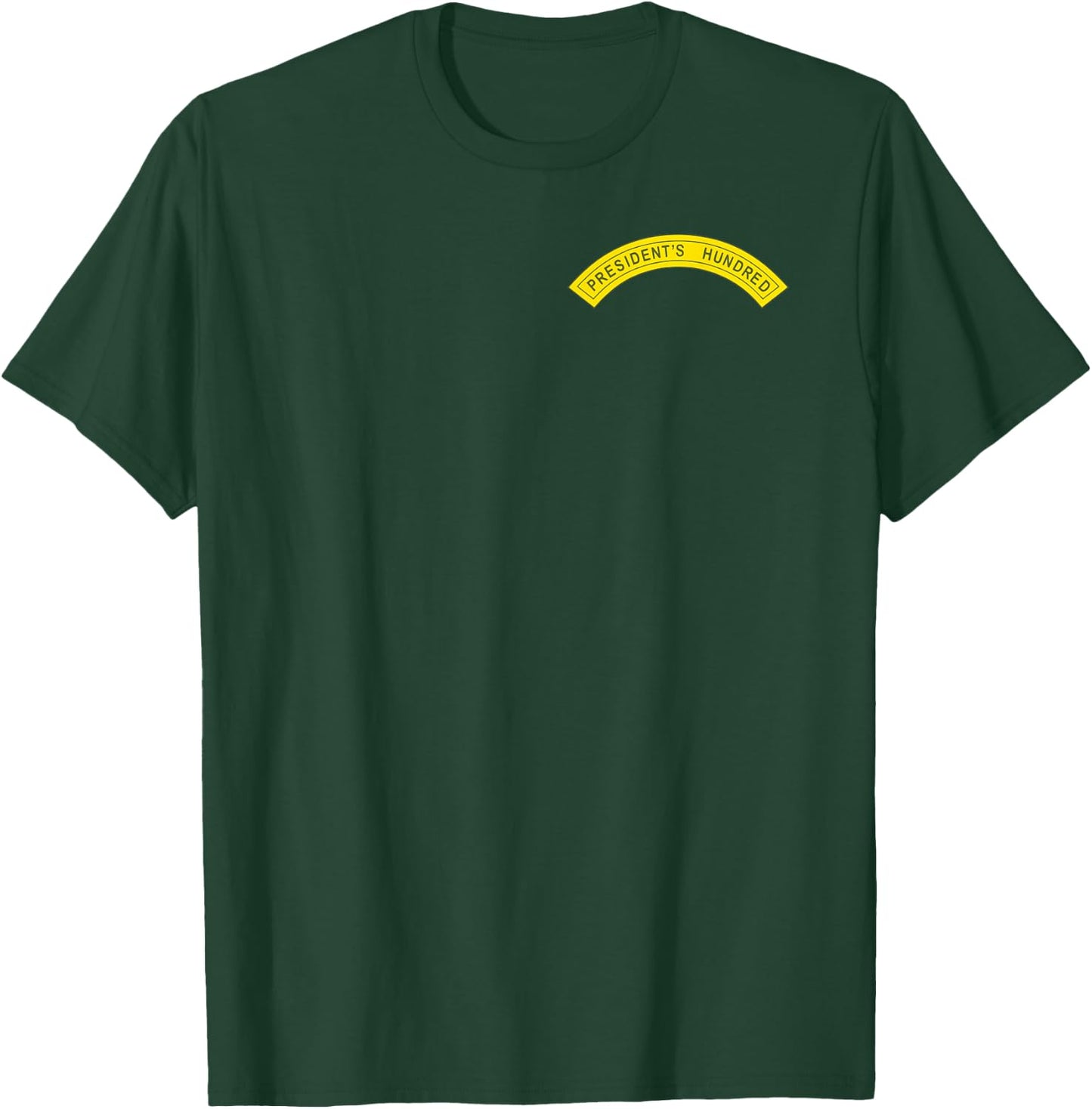 President's Hundred Tab (100 Tab) - US Army T-Shirt - T-Shirt | Forest