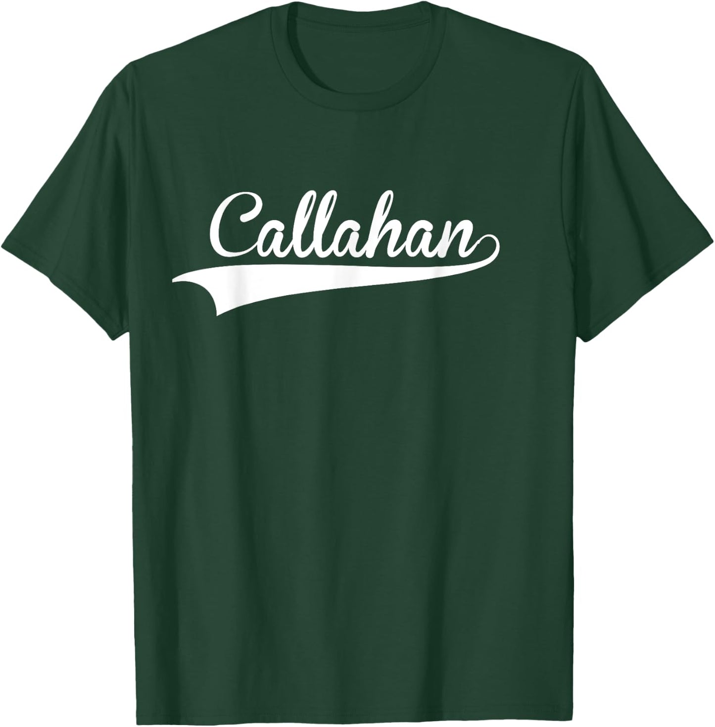 CALLAHAN Baseball Vintage Retro Font T-Shirt - T-Shirt | Forest