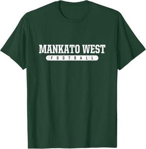 Mankato West High School Football T-Shirt - T-Shirt | Forest