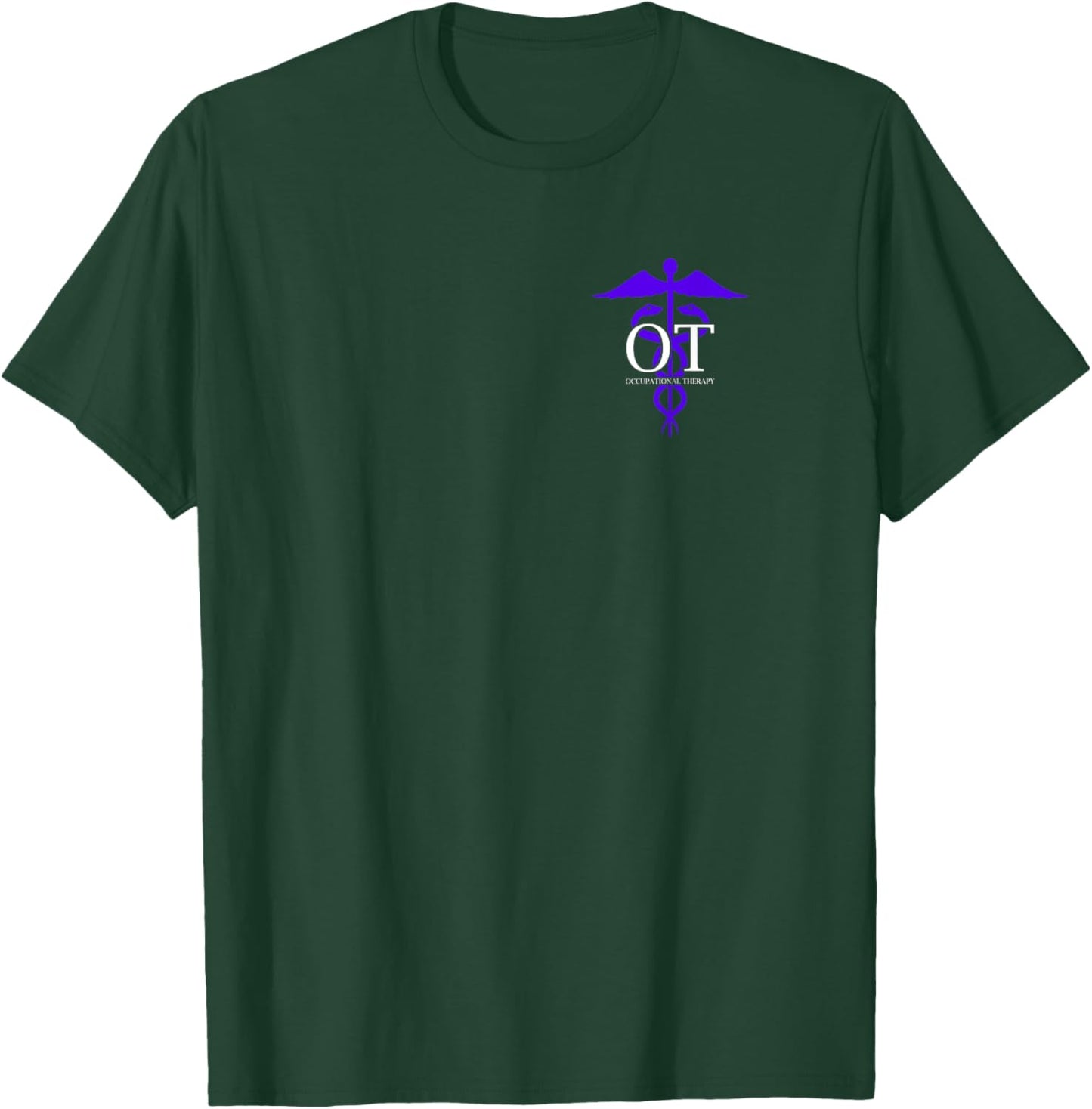 Occupational Therapy - Professional Occupational Therapist T-Shirt - T-Shirt | Forest
