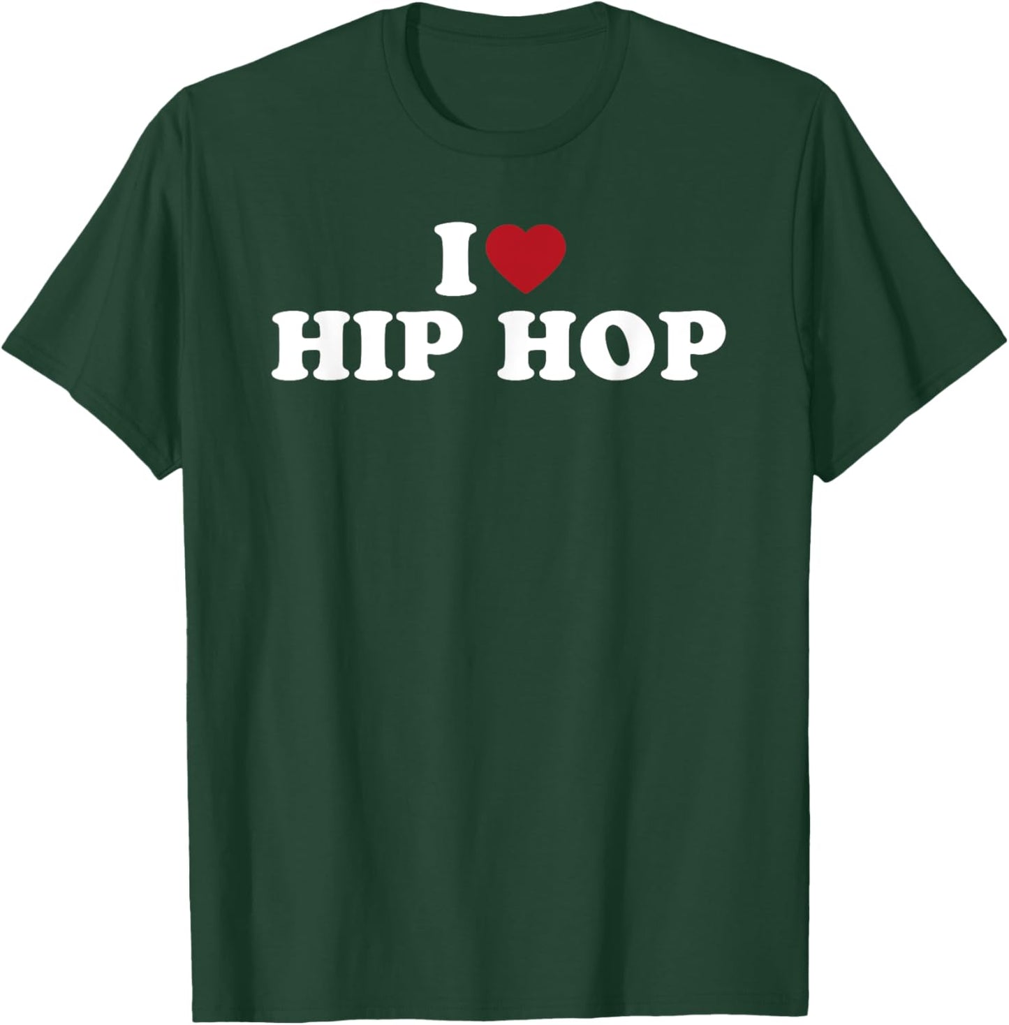 I Love Hip Hop, I Heart Hip Hop T-Shirt - T-Shirt | Forest