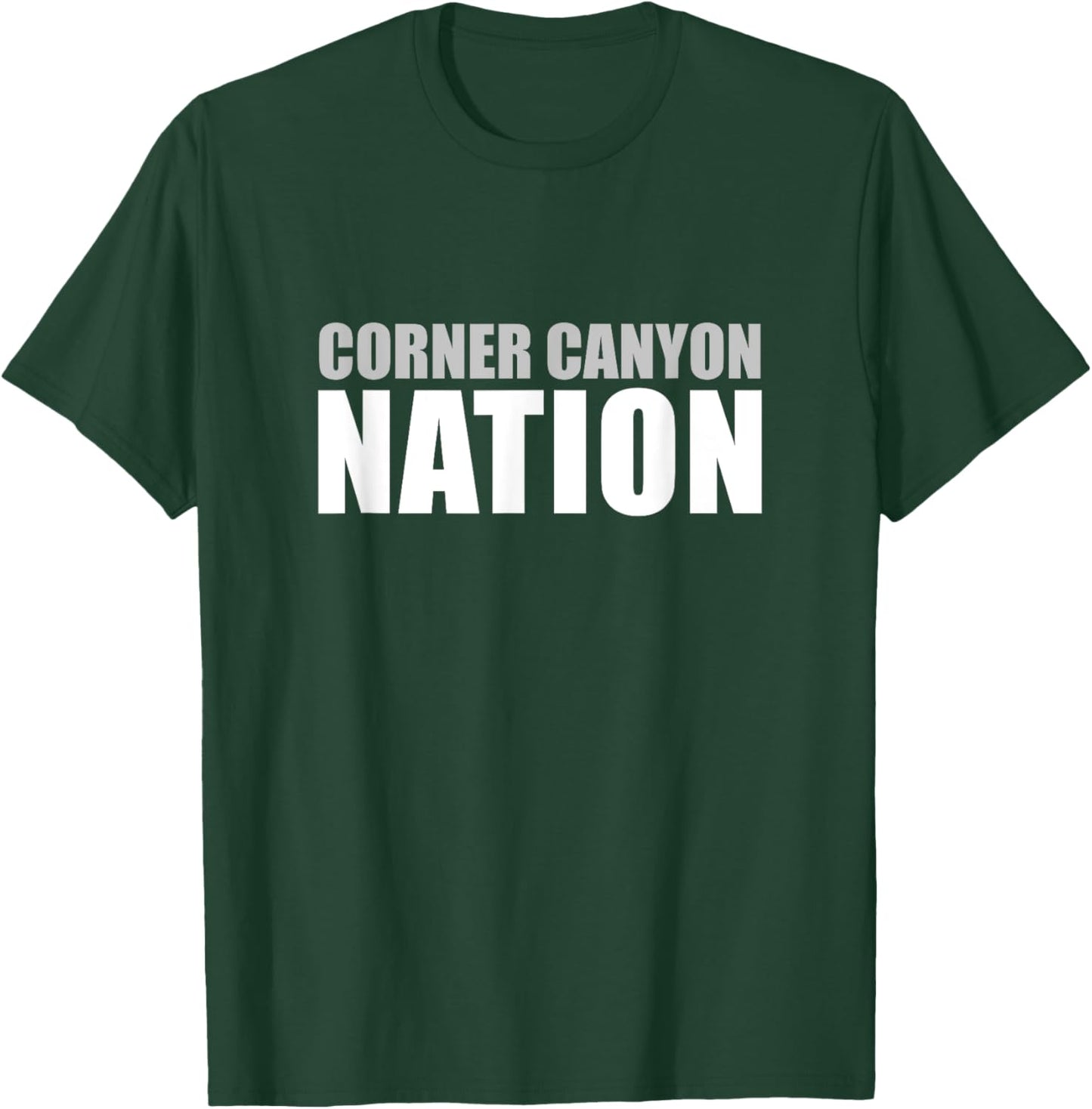 Corner Canyon High School Nation T-Shirt - T-Shirt | Forest
