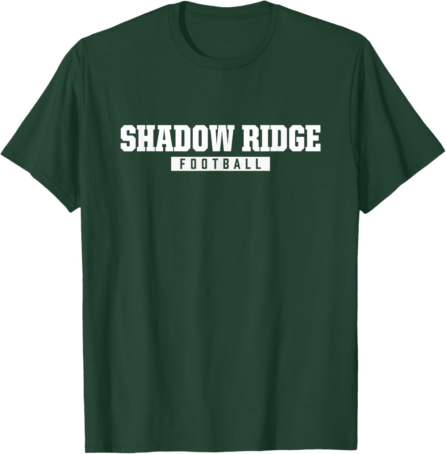 Shadow Ridge High School Football HS T-Shirt - T-Shirt | Forest