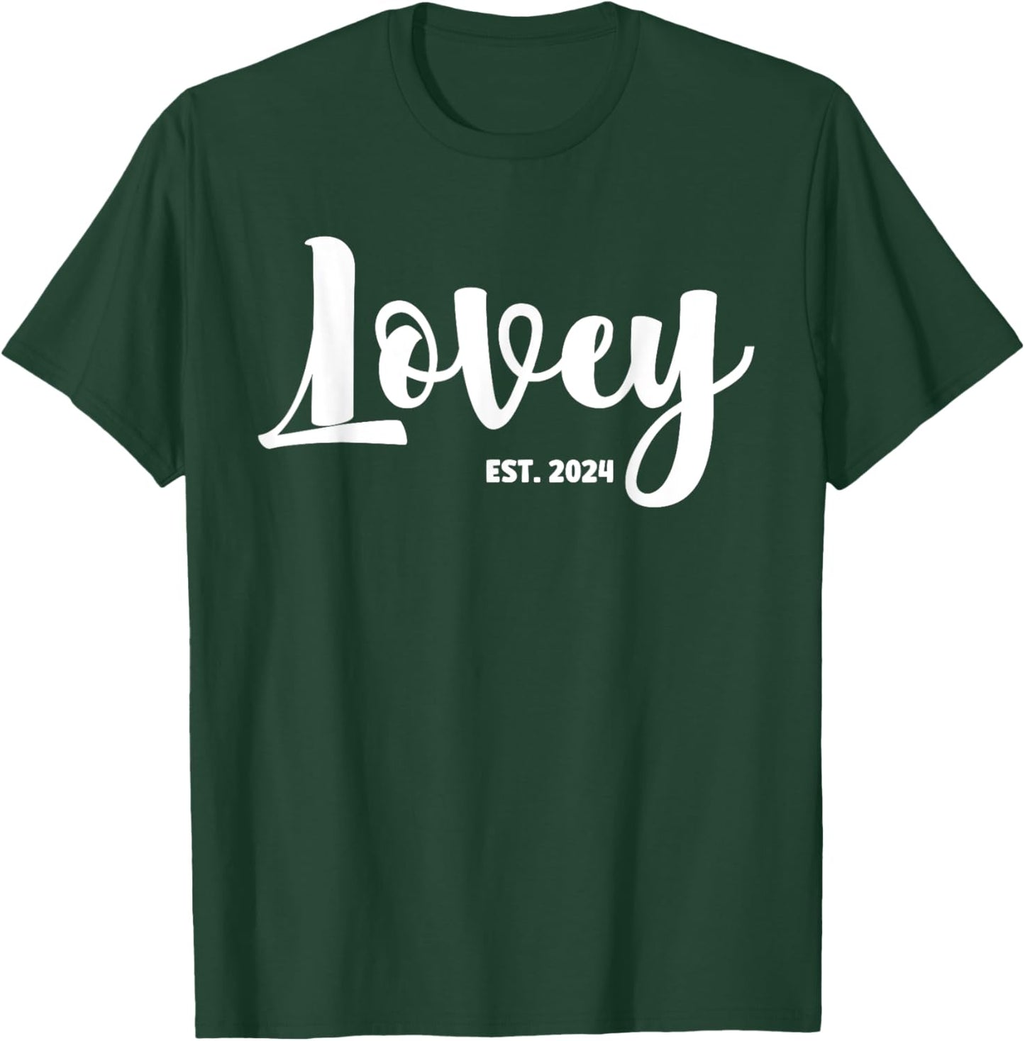 Lovey Est 2024 First Time Lovey Promoted To Lovey T-Shirt - T-Shirt | Forest