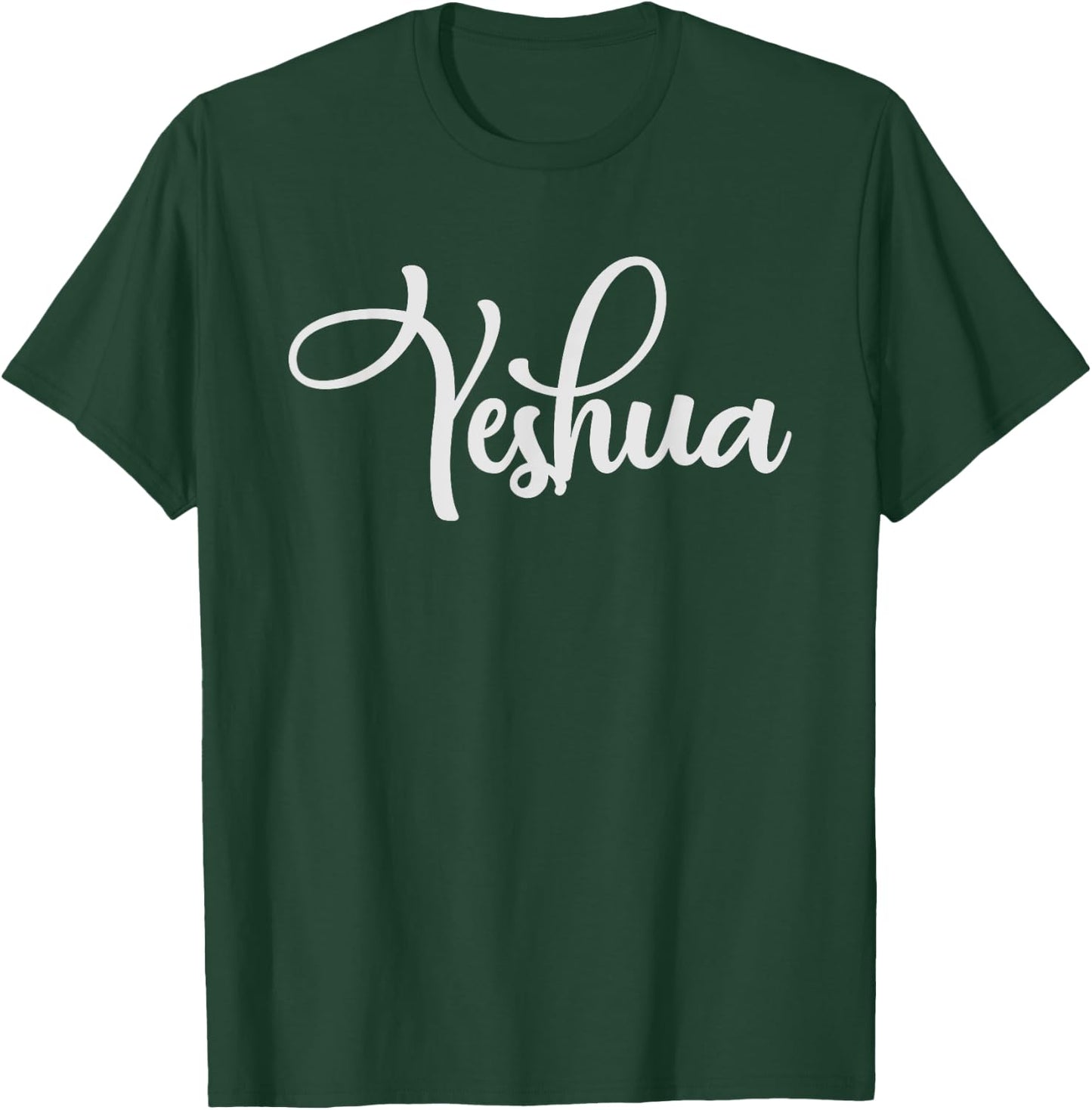 Yeshua Hebrew Name Shirt Jesus Christian Gift T-Shirt - T-Shirt | Forest