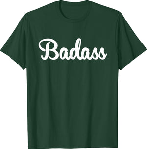Badass Retro Funny Gift A Badass T-Shirt - T-Shirt | Forest