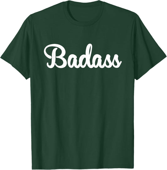 Badass Retro Funny Gift A Badass T-Shirt - T-Shirt | Forest