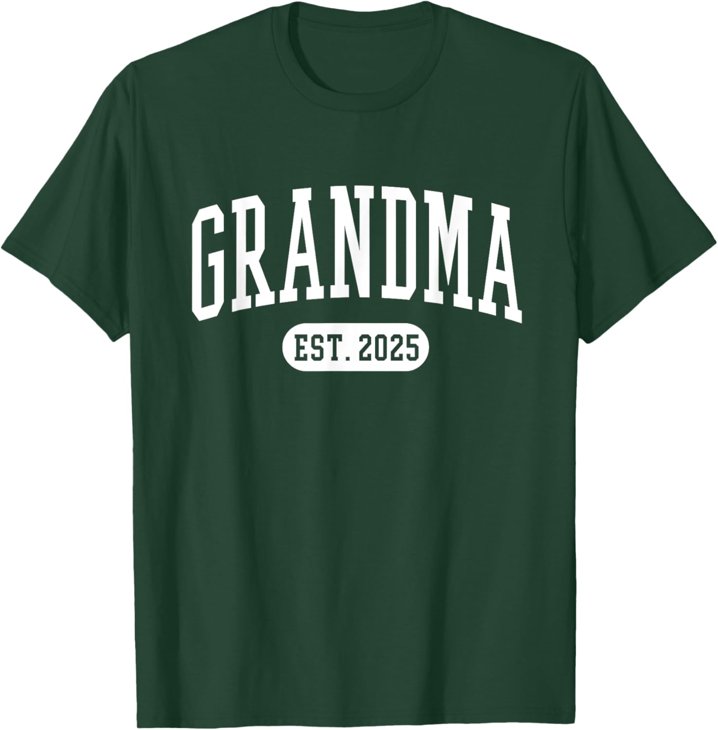 Grandma Est. 2025 Cute Vintage T-Shirt - T-Shirt | Forest