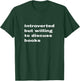 Introverted But Willing To Discuss Books Lover Worm Quote T-Shirt - T-Shirt | Forest