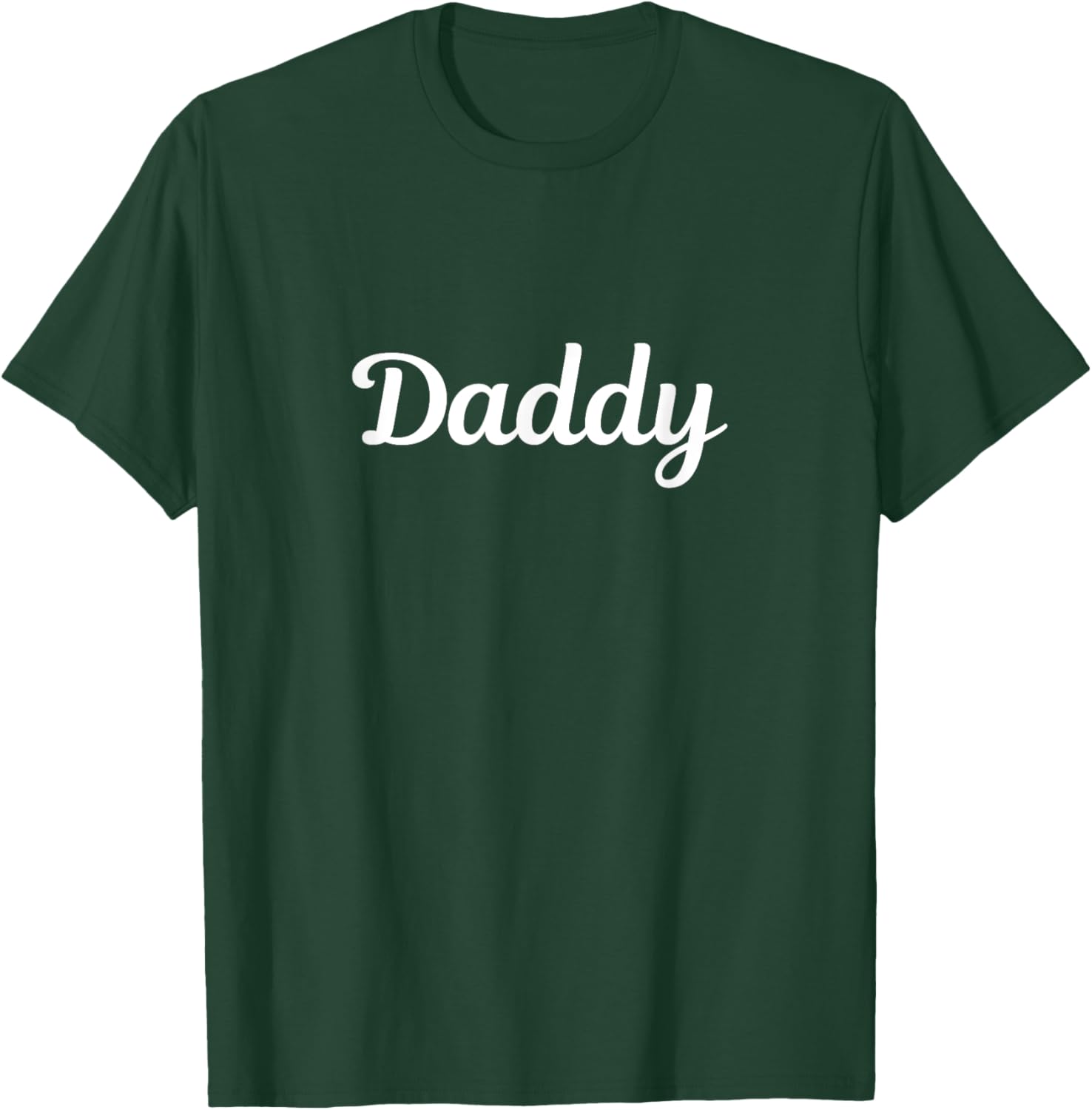 The word Daddy | A stylish design that says Daddy T-Shirt - T-Shirt | Forest