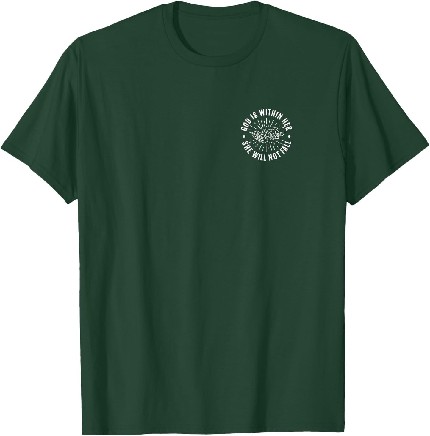 God Is Within Her She Will Not Fall Psalms 46:5 Bible Verse T-Shirt - T-Shirt | Forest