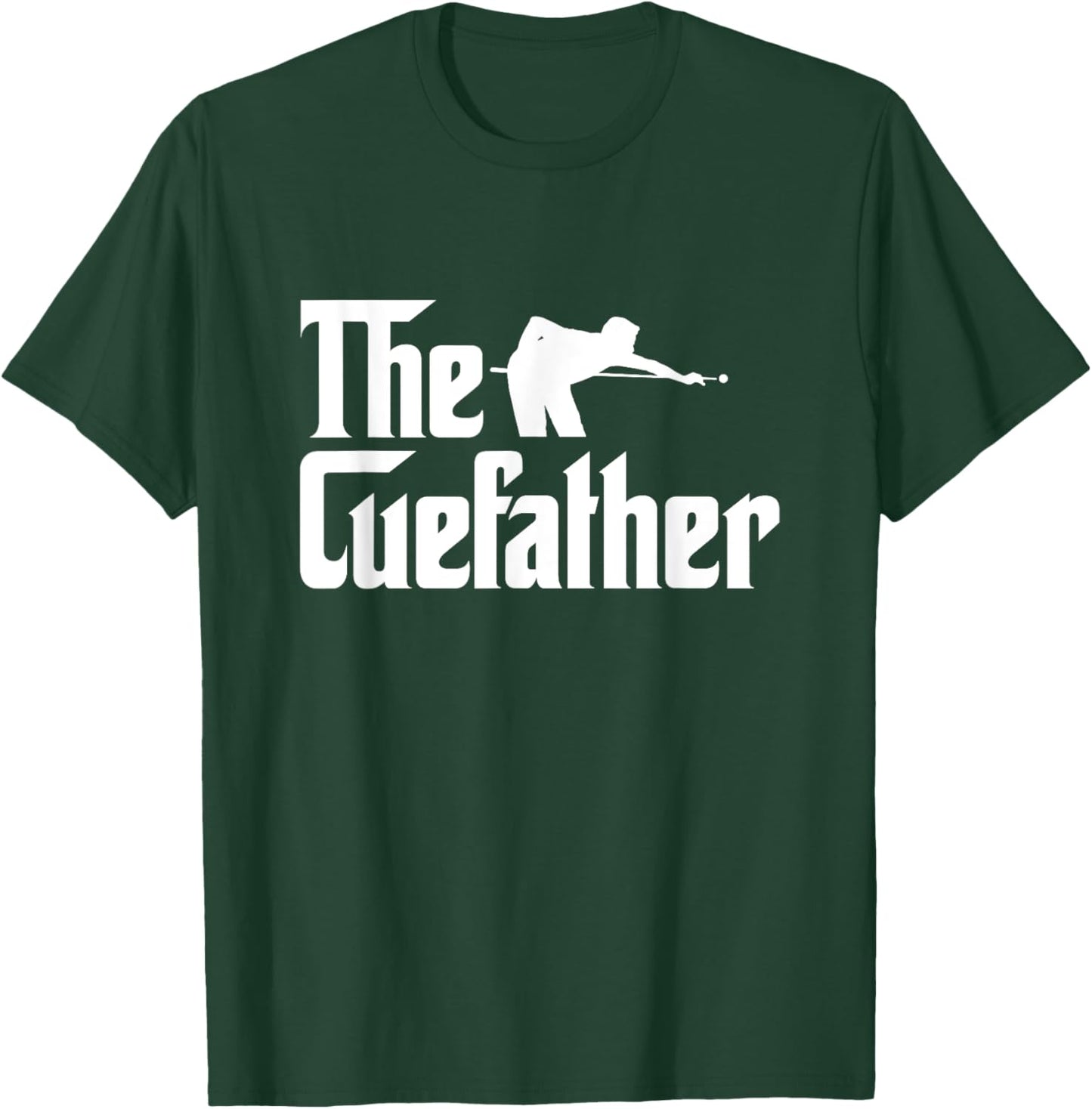 The Cuefather funny pool player billiards Dad T-Shirt - T-Shirt | Forest