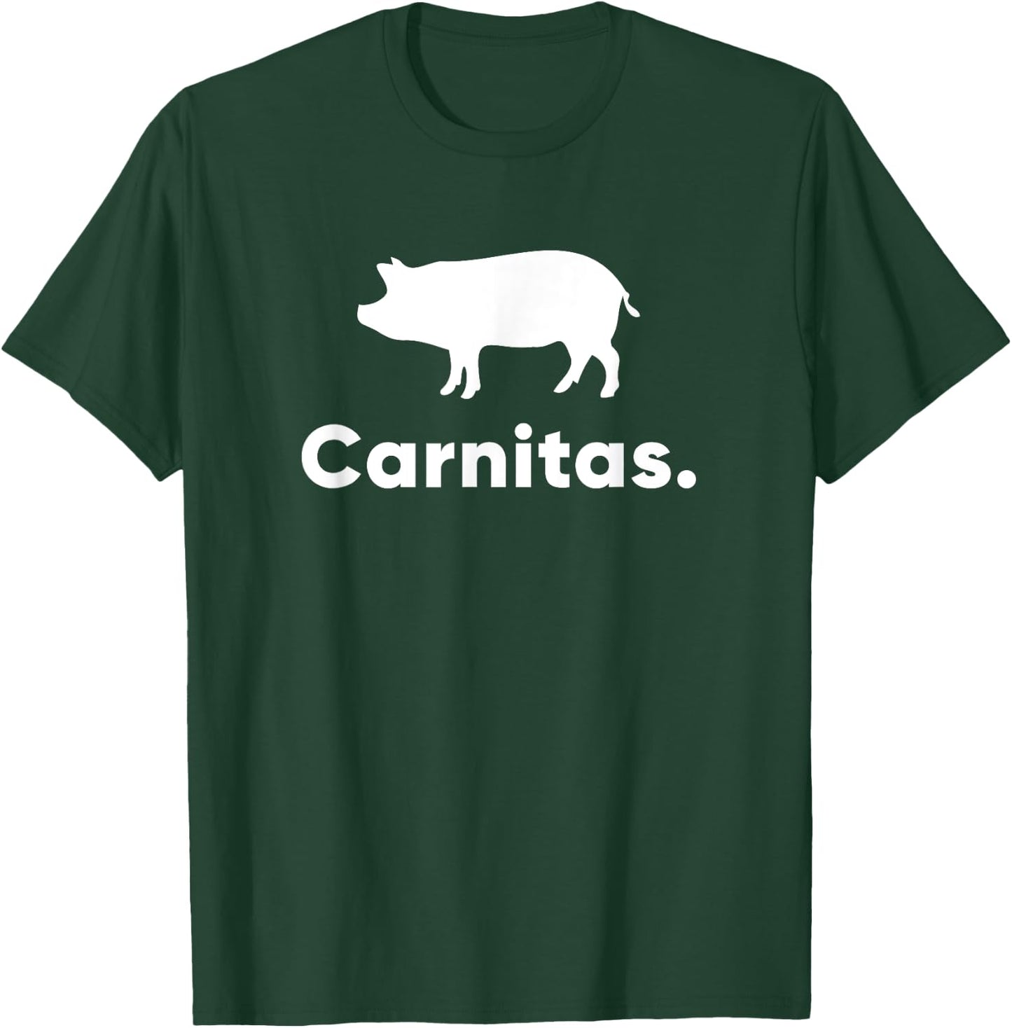 Carnitas - Taco Burrito T-Shirt - T-Shirt | Forest