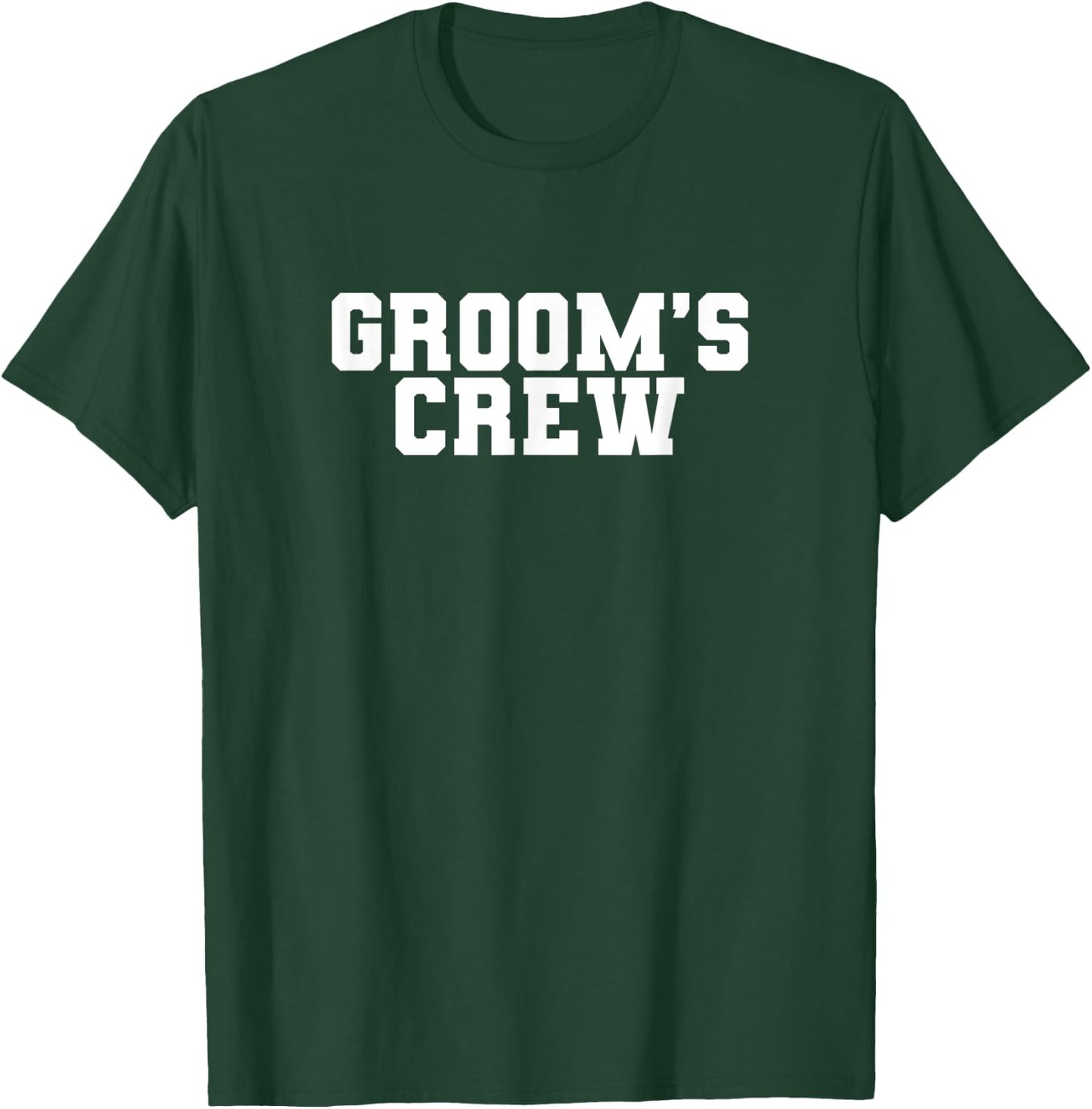 Groom's Crew Bachelor Party Wedding Men Funny Matching Group T-Shirt - T-Shirt | Forest