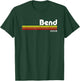Bend Oregon T-Shirt - T-Shirt | Forest