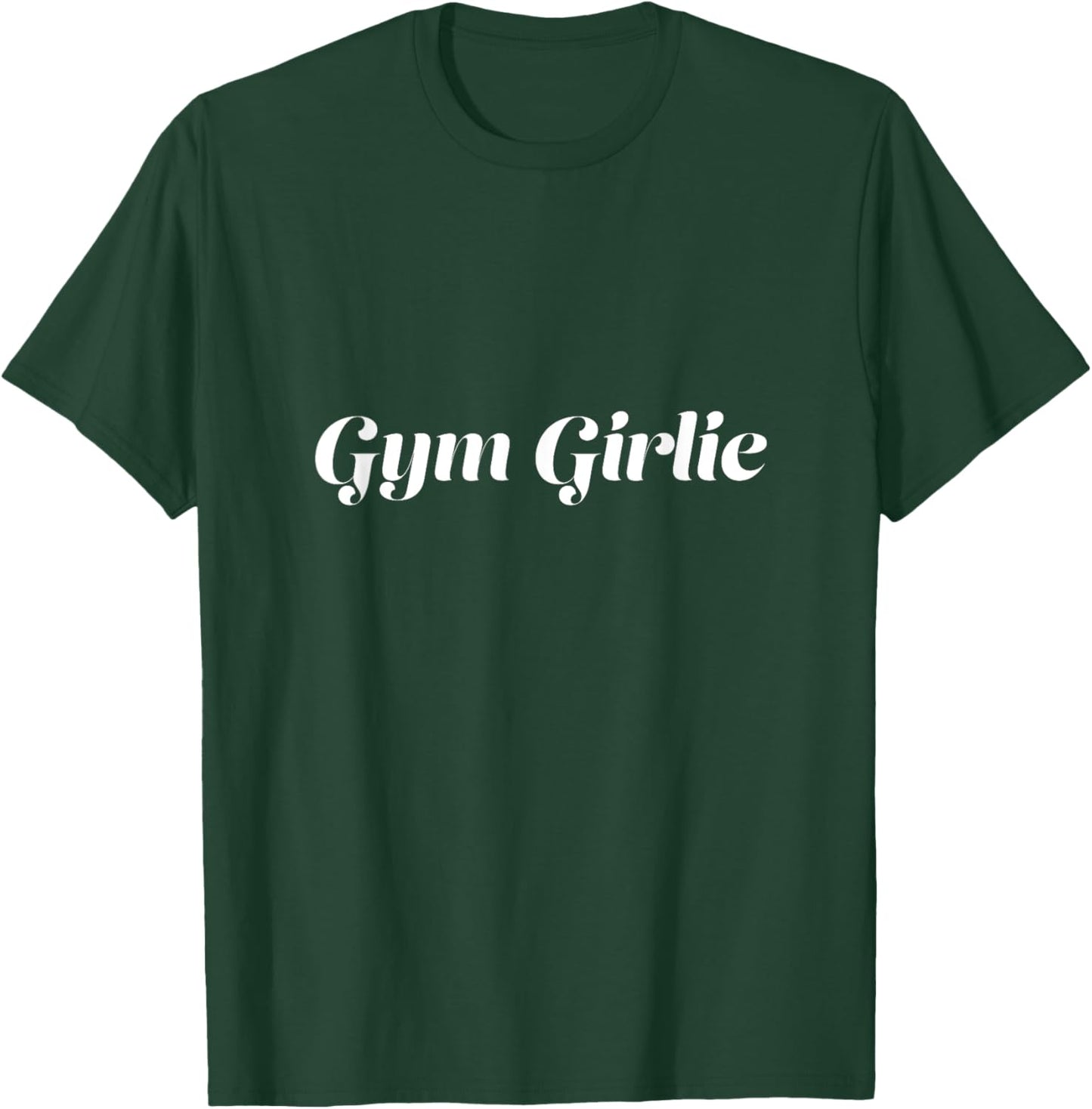 Cute Gym Girlie T-Shirt - T-Shirt | Forest