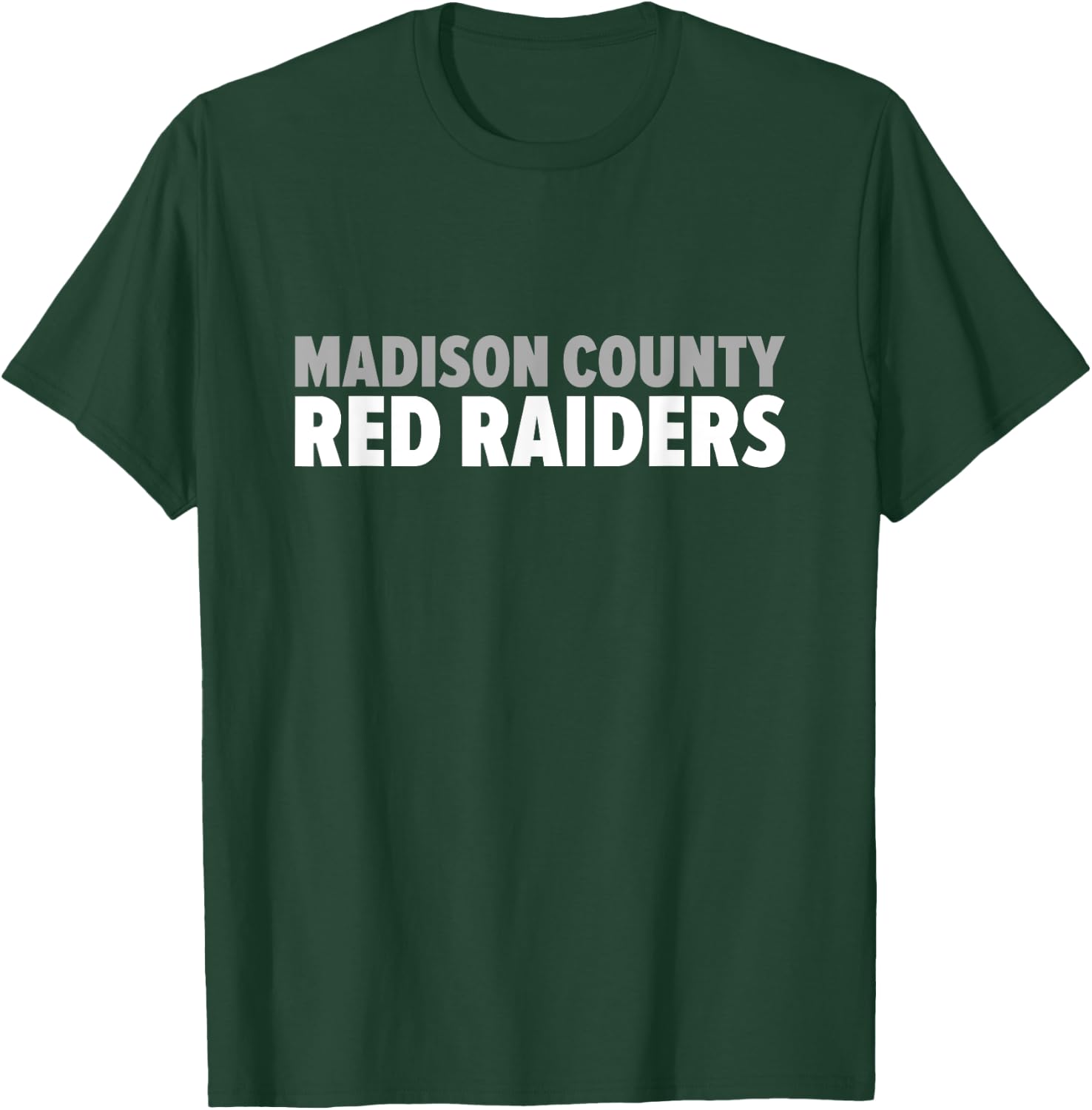 Madison County Red Raiders Bold T-Shirt - T-Shirt | Forest
