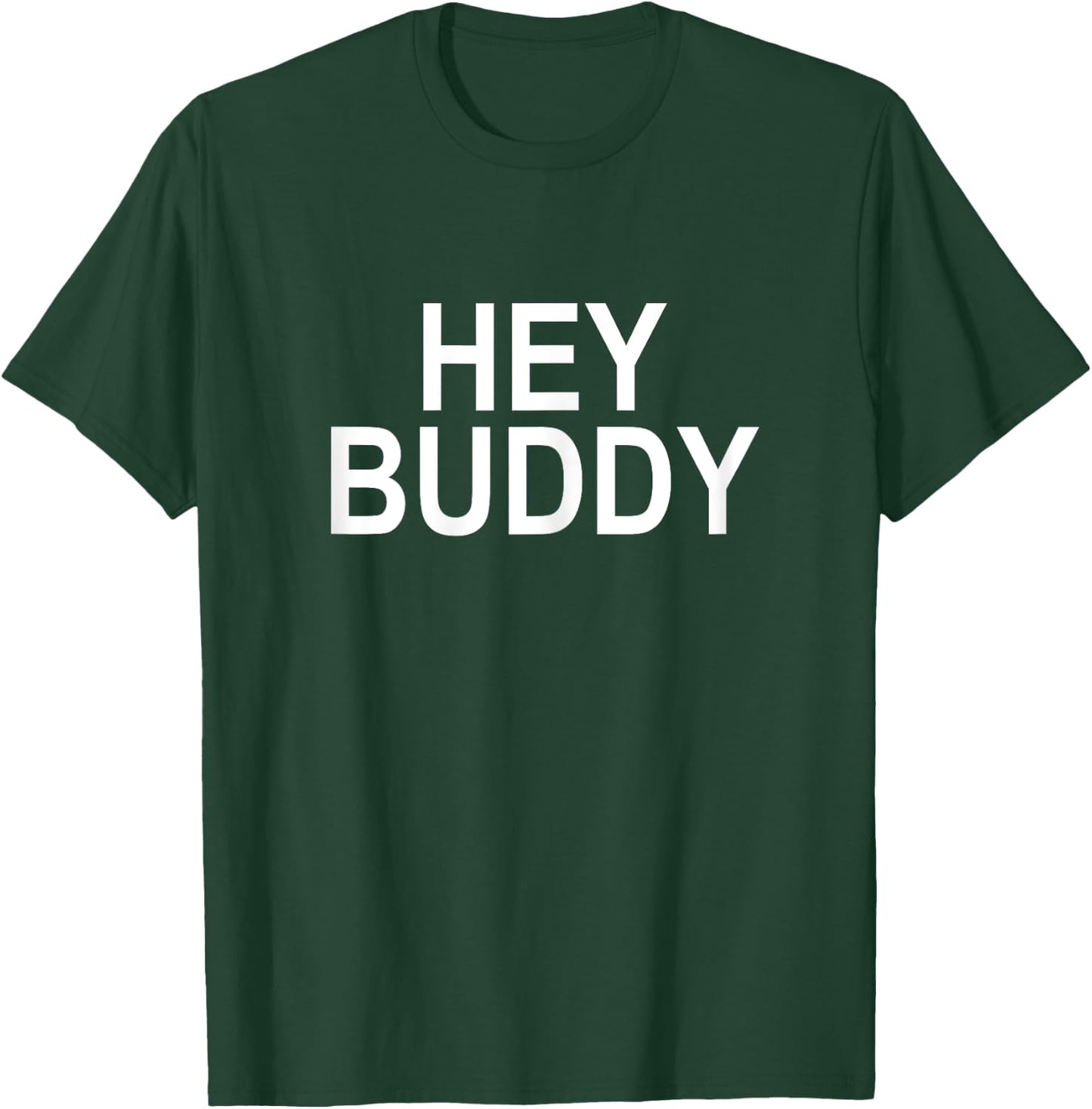 Hey Buddy Women's T-Shirt - T-Shirt | Forest