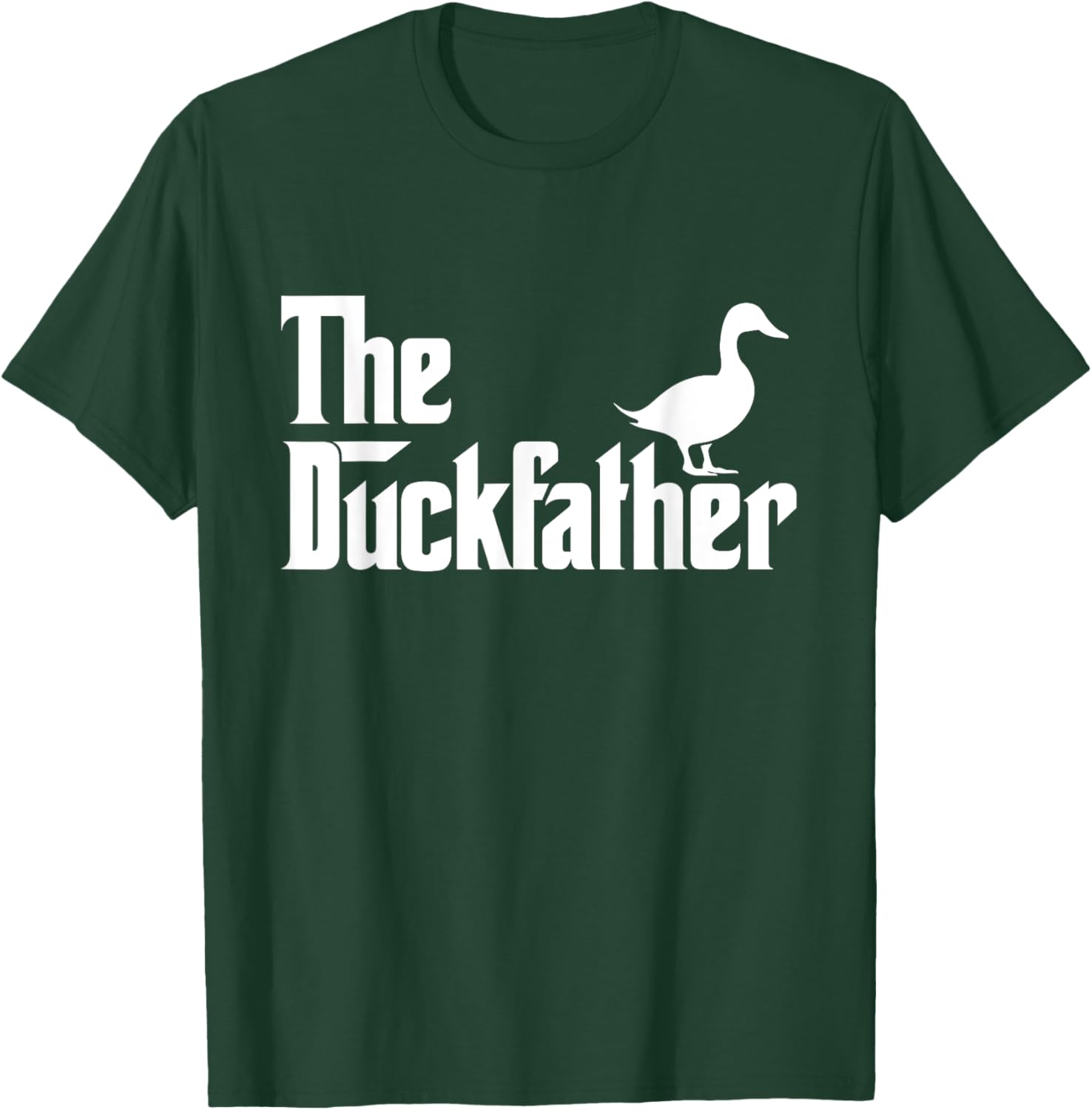 The Duckfather - Duck Lover Waterfowl Animal T-Shirt - T-Shirt | Forest