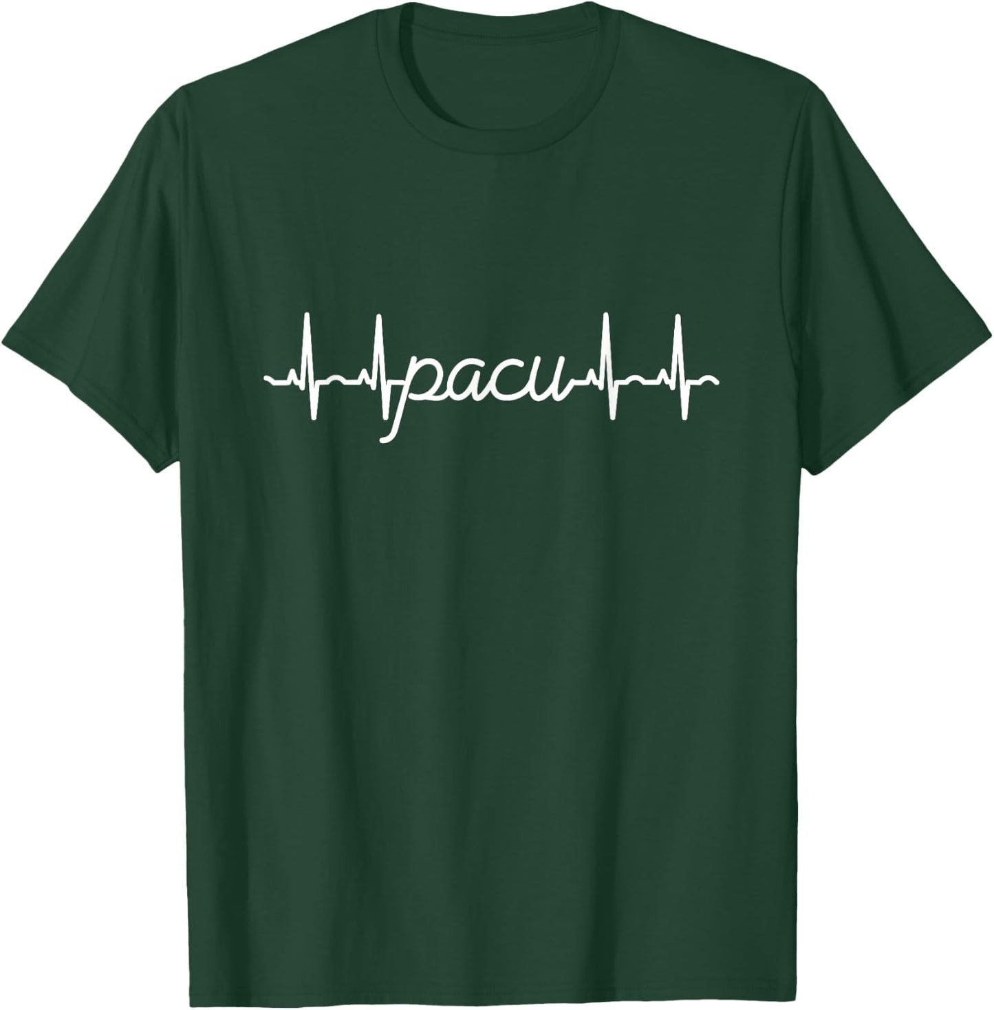 PACU Heart Pulse EKG Nurses Medical White design T-Shirt - T-Shirt | Forest