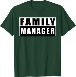 Family Manager Mother's Day T-Shirt - T-Shirt | Forest