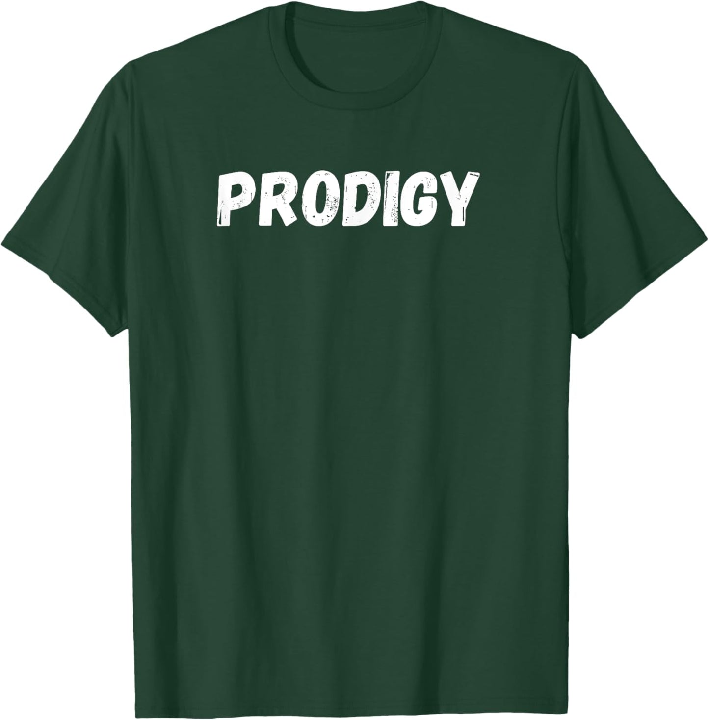 PRODIGY for smart boys girls men women positive affirmation T-Shirt - T-Shirt | Forest