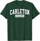 Carleton College Arch Vintage Classic Design Gifts Men Women T-Shirt - T-Shirt | Forest