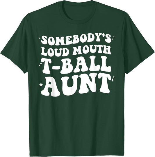 Funny Teeball Aunt Saying Women Design For T-ball Auntie T-Shirt - T-Shirt | Forest