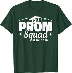 Prom Squad 2024 Proud Dad Graduate Prom Class of 2024 T-Shirt - T-Shirt | Forest