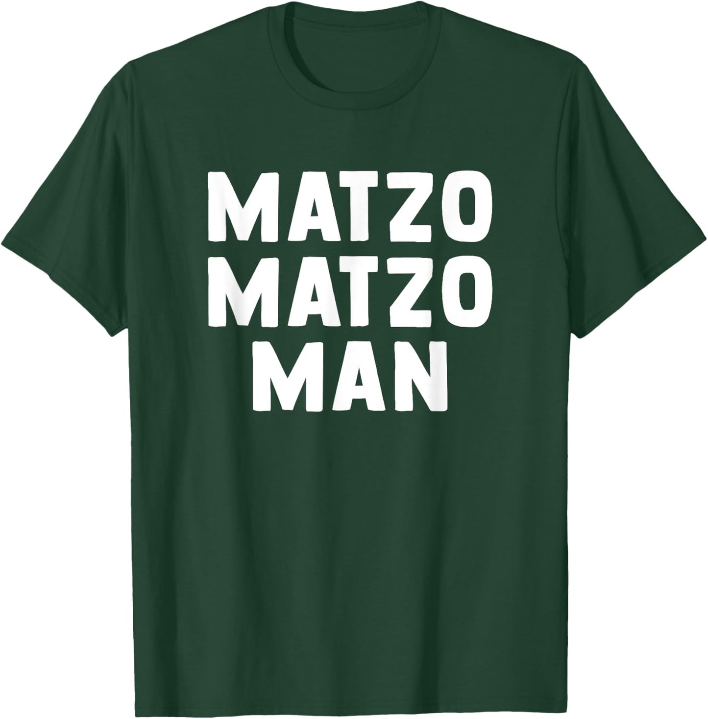 Matzo Matzo Man T-Shirt - T-Shirt | Forest